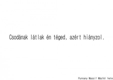 i miss you!